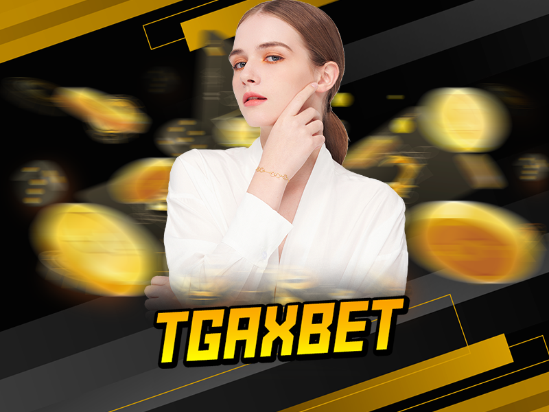 tgaxbet ทดลอง pg